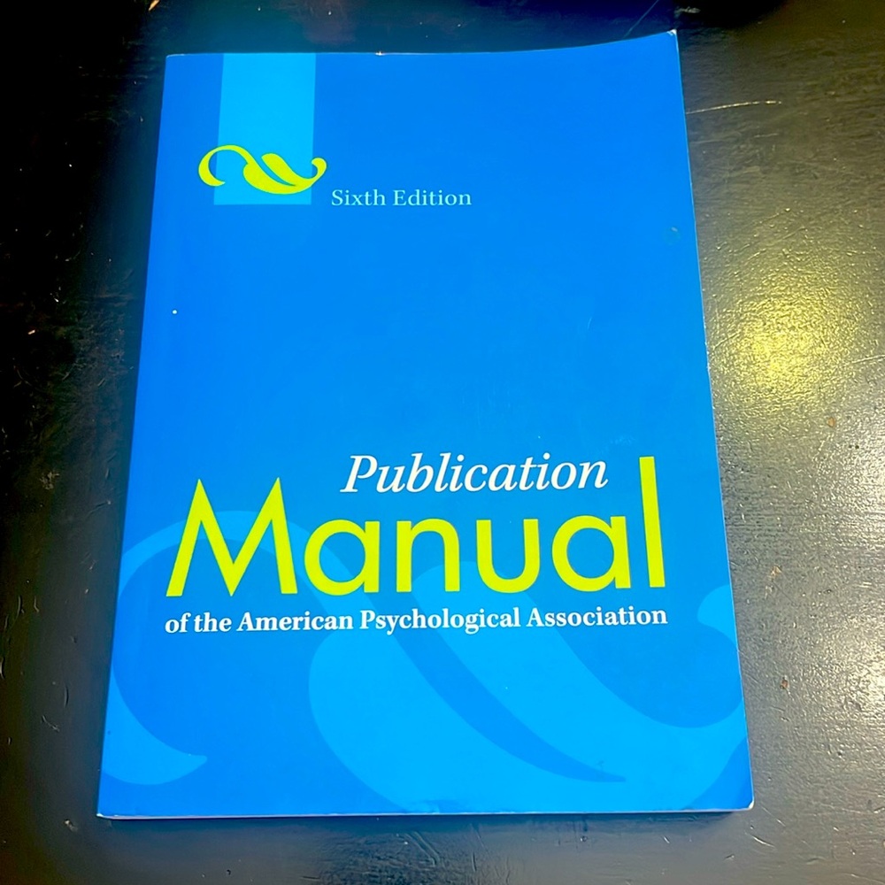 Publication Manual of the American Psychological Association Sixth Edition
